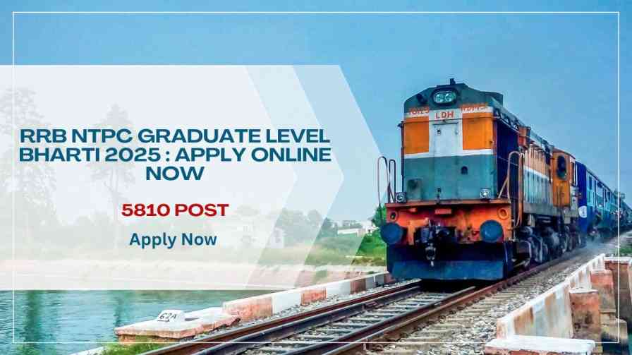 RRB NTPC Graduate Level Bharti 2025