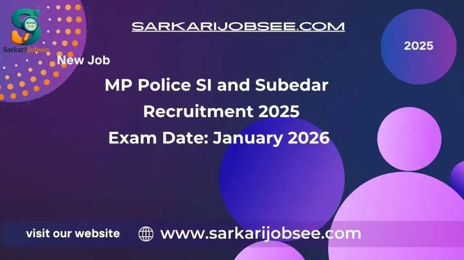 MP Police SI and Subedar and Vacancy 2025: Apply 500 Post