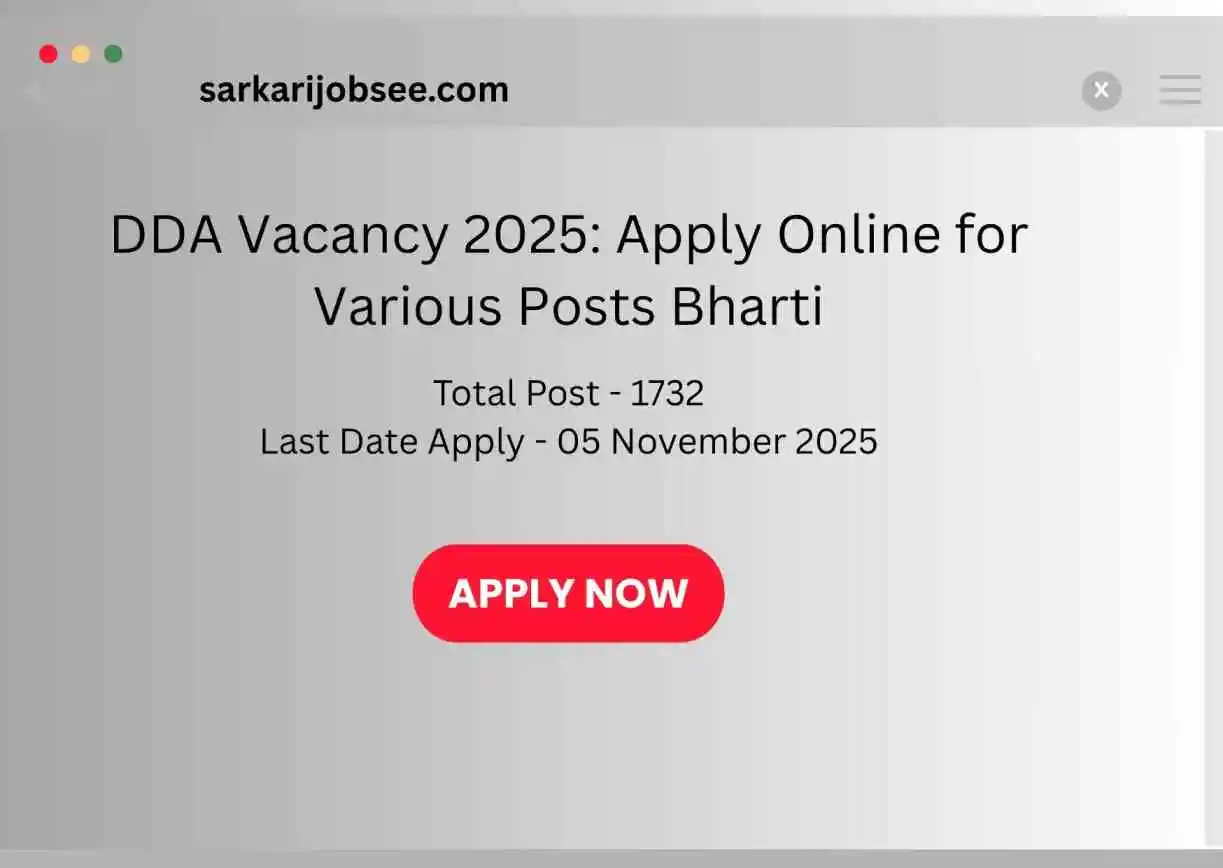 DDA Vacancy 2025: Apply Online for Various Posts Bharti DDA Vacancy 2025: Apply Online for Various Posts Bharti