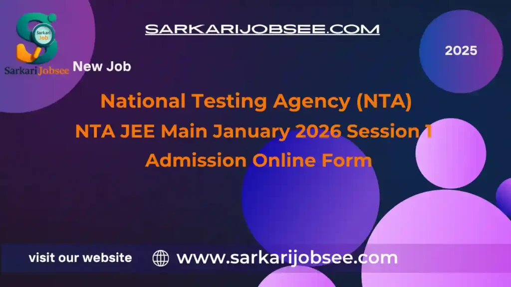 NTA JEE Main 2026 January Session 1 Admission Online Form